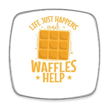 Life just happens and Waffles Help Pastry Snack - Square fridge magnet - white - Front