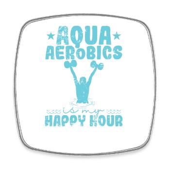 Aqua Aerobics is my Happy Hour Gesundheit - Viereckiger Kühlschrankmagnet - Weiß - Vorne