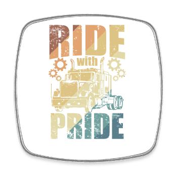 Ride with Pride Truck Driver Long-Distance - Square fridge magnet - white - Front