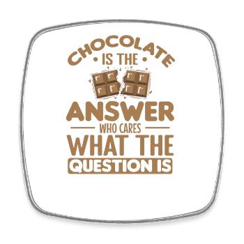 Le chocolat est la réponse Lait entier - Magnet carré - blanc - Devant