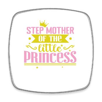 Step Mother of the little Princess - Square fridge magnet - white - Front