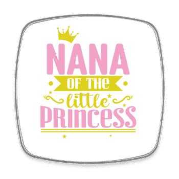 Nana of the little Princess - Square fridge magnet - white - Front