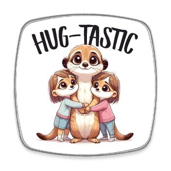 Hug-Tastic Erdmännchen Mama Kinder Familie Liebe - Viereckiger Kühlschrankmagnet - Weiß - Vorne