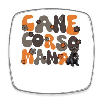 Cane Corso Groovy Cane Corso Mama - Magnet carré - blanc - Devant
