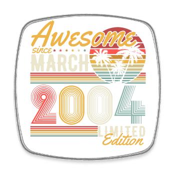 March 2004 Vintage Birthday Vintage Gift - Square fridge magnet - white - Front