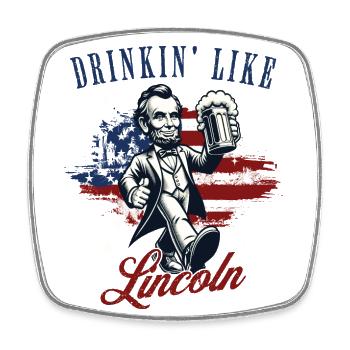 Drinkin' Like Lincoln Design rétro vintage - Magnet carré - blanc - Devant