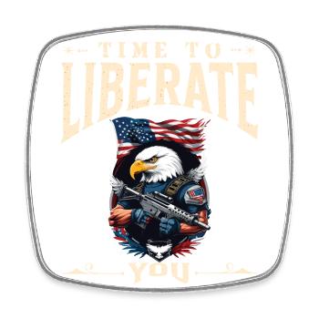 Time to Liberate Proud USA Eagle 4th July - Viereckiger Kühlschrankmagnet - Weiß - Vorne