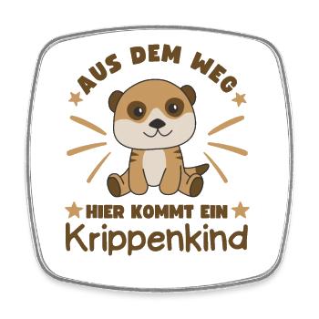 Out of the Way Here Comes a Crèche Child Meerkat - Square fridge magnet - white - Front