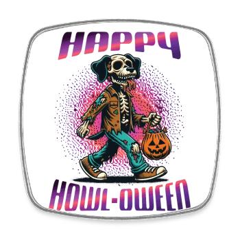 Happy Howl-oween Lustiger Halloween Hunde Spruch - Viereckiger Kühlschrankmagnet - Weiß - Vorne