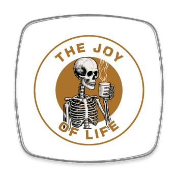 Coffee The Joy Of Life Lustiger Kaffeeliebhaber - Viereckiger Kühlschrankmagnet - Weiß - Vorne