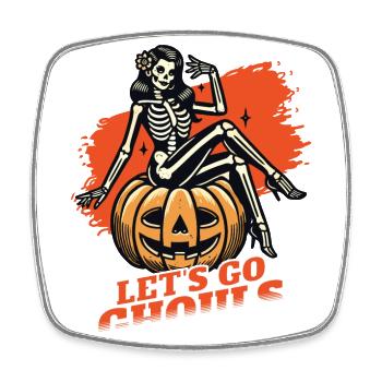Lets Go Ghouls Lustige Halloween Mädchen - Viereckiger Kühlschrankmagnet - Weiß - Vorne