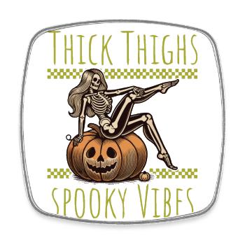 Thick Thighs And Spooky Vibes Halloween Girls - Square fridge magnet - white - Front