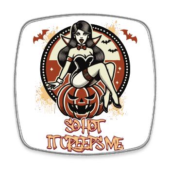 so hot it creeps me Lustiger Halloween Spruch - Viereckiger Kühlschrankmagnet - Weiß - Vorne