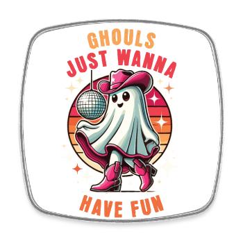 Ghouls Just Wanna Have Fun Retro Disco - Viereckiger Kühlschrankmagnet - Weiß - Vorne