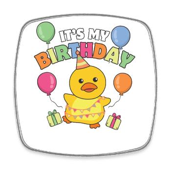 Duck for children's birthday it's my birthday - Square fridge magnet - white - Front