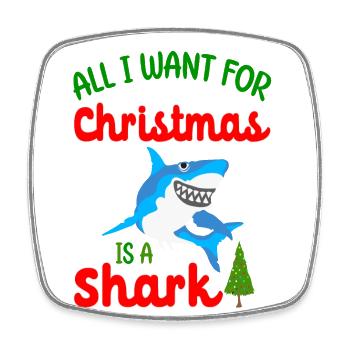 All i want for christmas is a shark - Square fridge magnet - white - Front
