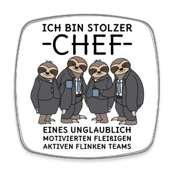 Stolzer Chef unglaublich fleißiges Team Faultiere - Viereckiger Kühlschrankmagnet - Weiß - Vorne