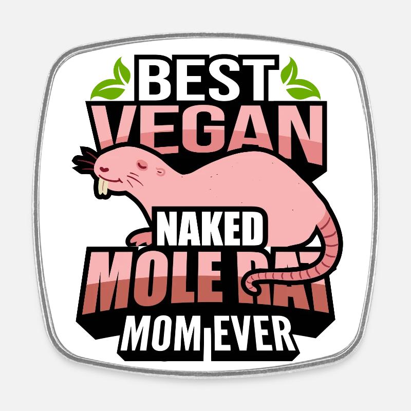 Naked mole rat vegan - Square fridge magnet - white