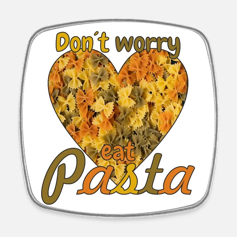 Pasta heart - Don't worry, eat pasta - Square fridge magnet - white