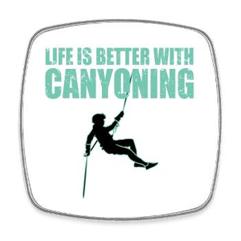 Life is Better With Canyoning - Square fridge magnet - white - Front
