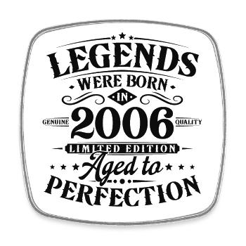 Vintage 2006 Born Legends cadeau d’anniversaire - Magnet carré - blanc - Devant