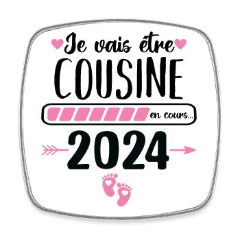 Je vais être cousine 2024 annonce naissance cadeau - Magnet carré - blanc - Devant