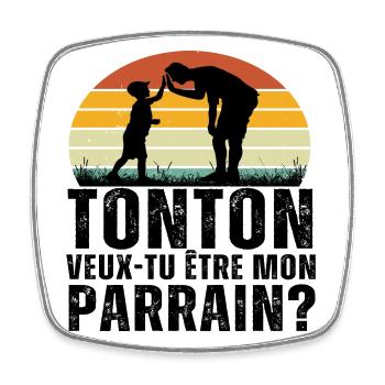 Tonton veux-tu être mon parrain cadeau filleul - Magnet carré - blanc - Devant