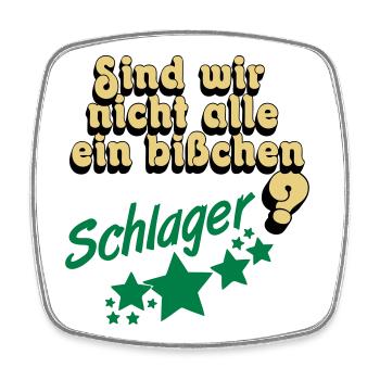 Schlager Party , Schlager Musik , Schlager Spaß - Viereckiger Kühlschrankmagnet - Weiß - Vorne