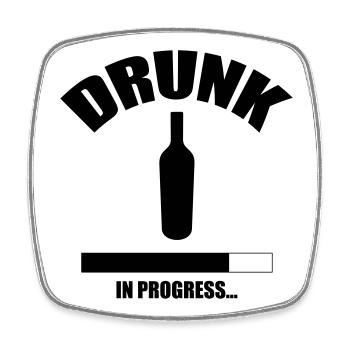 Drunk in progress... - Viereckiger Kühlschrankmagnet - Weiß - Vorne