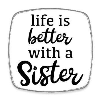 Sister - Square fridge magnet - white - Front