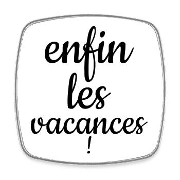 vacances - Magnet carré - blanc - Devant