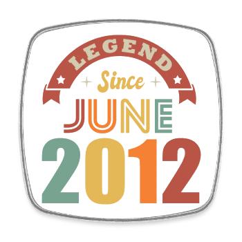 Jubiläum 10 Jahre Legende geboren im Juni 2012 - Viereckiger Kühlschrankmagnet - Weiß - Vorne