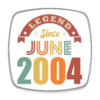 Birthday 18 years legend born in June 2004 - Square fridge magnet - white - Front