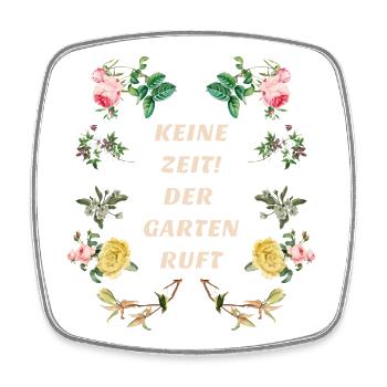 Keine Zeit der Garten Ruft - Viereckiger Kühlschrankmagnet - Weiß - Vorne