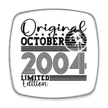 Original October 2004 18th Birthday Gift Cool - Square fridge magnet - white - Front