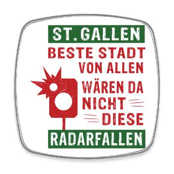 St.Gallen beste Stadt von allen Radarfallen - Viereckiger Kühlschrankmagnet - Weiß - Vorne
