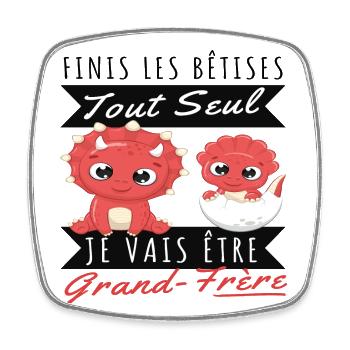 Frère humour grand frère annonce naissance cadeau - Magnet carré - blanc - Devant
