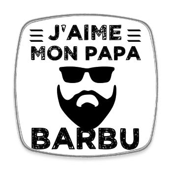 J' aime mon papa barbu humour enfant bébé cadeau - Magnet carré - blanc - Devant