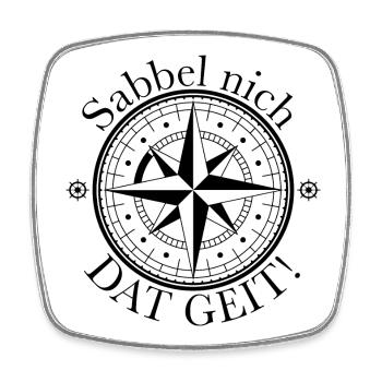 Sabbel nich - Dat geit! - Viereckiger Kühlschrankmagnet - Weiß - Vorne