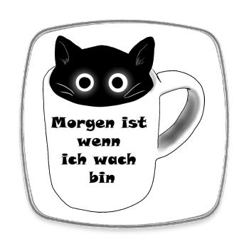 Morgen ist wenn ich wach bin - Viereckiger Kühlschrankmagnet - Weiß - Vorne