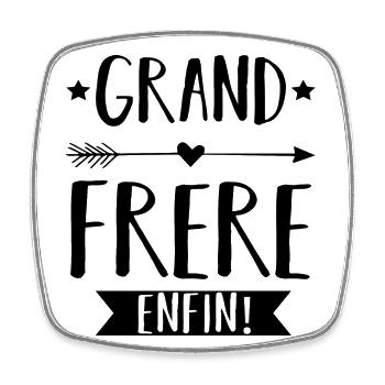 Grand frère enfin annonce naissance bébé cadeau - Magnet carré - blanc - Devant