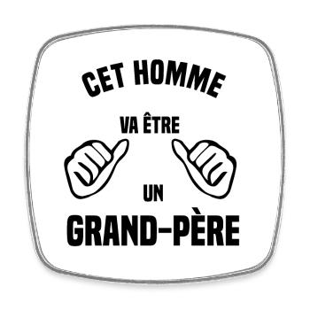 Cet homme va être un grand-père - Magnet carré - blanc - Devant