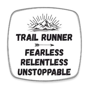 Trail Runner - Intrépide. Implacable. Imparable. - Magnet carré - blanc - Devant