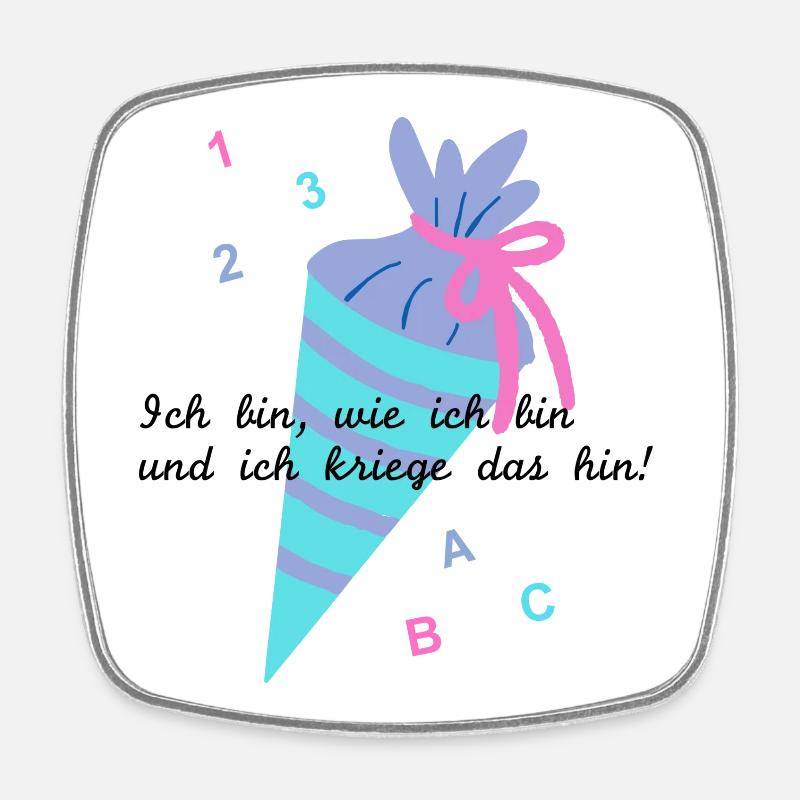 Ich bin, wie ich bin... pink / türkis - Viereckiger Kühlschrankmagnet - Weiß