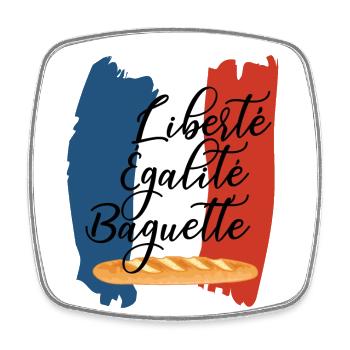 Liberté Egalité Baguette - French Humor - Square fridge magnet - white - Front