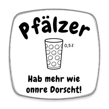 Pfälzer Durst - Viereckiger Kühlschrankmagnet - Weiß - Vorne