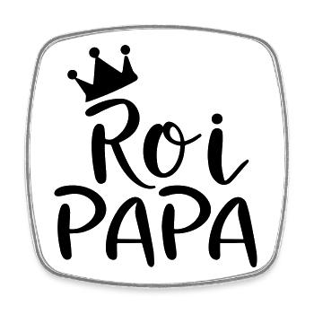Cadeau Drôle : 'Roi Papa' Design Unique - Magnet carré - blanc - Devant