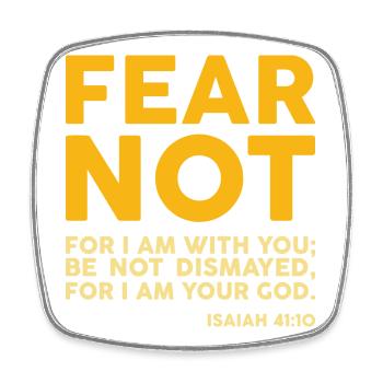 Fear not, for I am with you (dark) - Square fridge magnet - white - Front