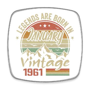 The legends were born in January 1961 - 1961 - Square fridge magnet - white - Front