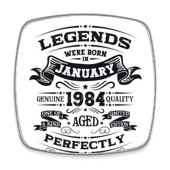 40th birthday Legendary since January Born in 1984 - Square fridge magnet - white - Front